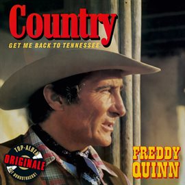 Imagen de portada para Country - Get Me Back To Tennessee (Originale)