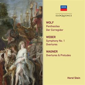 Cover image for Wagner, Weber, Wolf: Orchestral Works