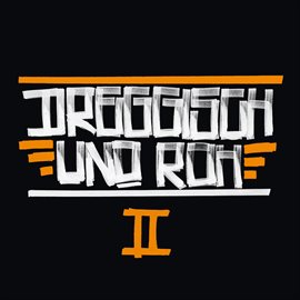 Imagen de portada para Dreggisch und roh 2
