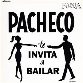 Cover image for Pacheco Te Invita A Bailar