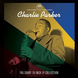 Imagen de portada para The Savoy 10-inch LP Collection