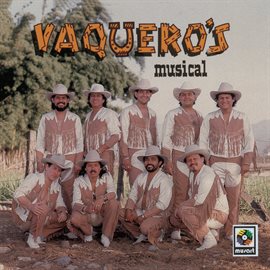 Cover image for Vaquero's Musical