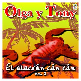 Cover image for El Alacrán Cán Cán, Vol. 3