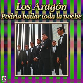 Cover image for Colección De Oro, Vol. 2: Podría Bailar Toda La Noche