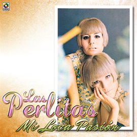 Cover image for Mi Loca Pasión