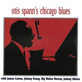 Cover image for Otis Spann's Chicago Blues