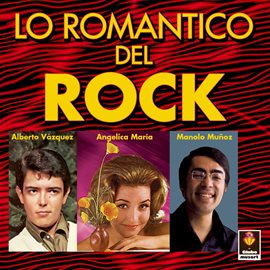 Cover image for Lo Romántico Del Rock
