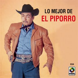 Cover image for Lo Mejor De El Piporro