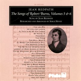 Cover image for The Songs Of Robert Burns, Volumes 5 & 6
