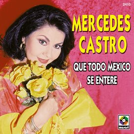 Cover image for Que Todo México Se Entere