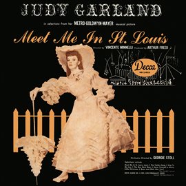 Cover image for Meet Me In St. Louis