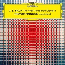 Cover image for J.S. Bach: The Well-Tempered Clavier, Book 1, BWV 846-869