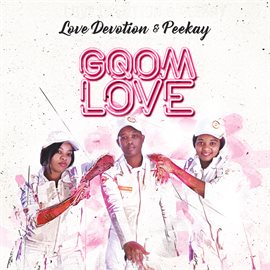 Cover image for Gqom Love
