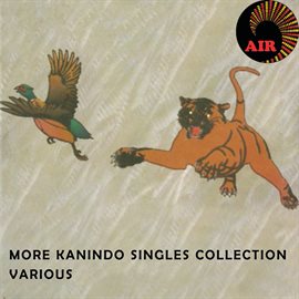Cover image for More Kanindo Singles Collection
