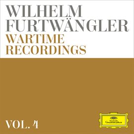 Cover image for Wilhelm Furtwängler: Wartime Recordings