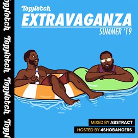 Cover image for Top Notch Extravaganza: Summer '19