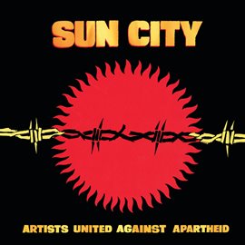 Cover image for Sun City: Artists United Against Apartheid