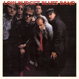 Imagen de portada para Low Budget Blues Band