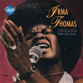Imagen de portada para Something Good: The Muscle Shoals Sessions