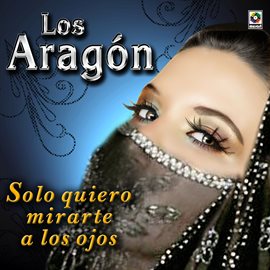 Cover image for Solo Quiero Mirarte A Los Ojos
