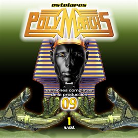 Cover image for Estelares Polymarchs: Versiones Completas De La Producción 09, Vol. 1