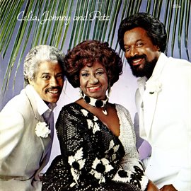 Cover image for Celia, Johnny, And Pete