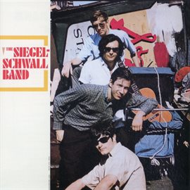 Imagen de portada para The Siegel-Schwall Band
