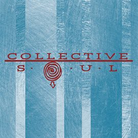 Imagen de portada para Collective Soul [Expanded Edition]