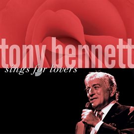 Cover image for Tony Bennett Sings For Lovers
