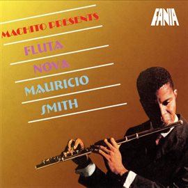 Cover image for Machito Presents Fluta Nova