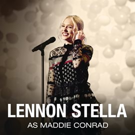 Cover image for Lennon Stella As Maddie Conrad