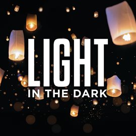 Cover image for Light In The Dark