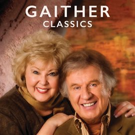 Cover image for Gaither Classics