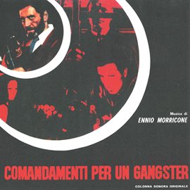 Cover image for Comandamenti per un gangster [Original Motion Picture Soundtrack]