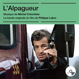Imagen de portada para L'alpagueur [Bande originale du film]