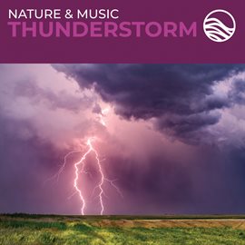 Cover image for Nature & Music: Thunderstorm