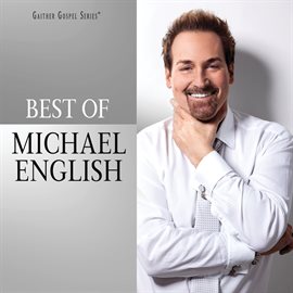 Cover image for The Best Of Michael English