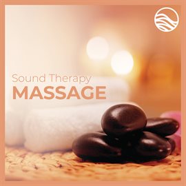 Imagen de portada para Sound Therapy: Massage