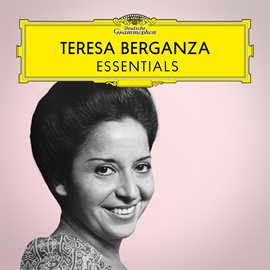 Cover image for Teresa Berganza: Essentials