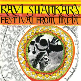 Imagen de portada para Ravi Shankar's Festival From India