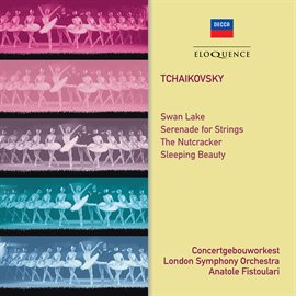 Cover image for Tchaikovsky: Ballet Suites; Serenade