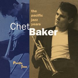 Imagen de portada para The Pacific Jazz Years