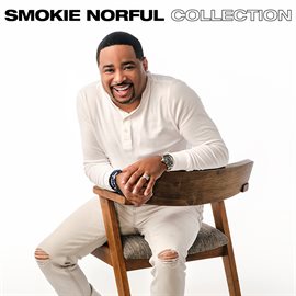 Cover image for Smokie Norful Collection