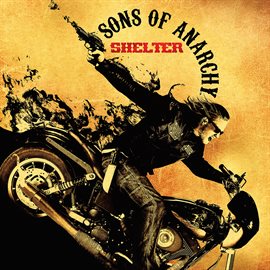 Cover image for Sons of Anarchy: Shelter