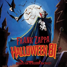 Imagen de portada para Halloween 81 - Highlights From The Palladium / Live