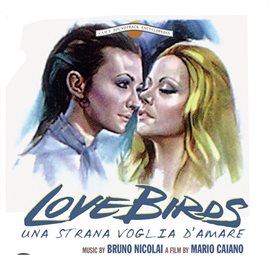 Cover image for Love Birds - Una strana voglia d'amare