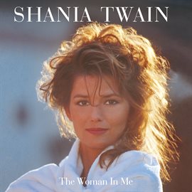 Cover image for The Woman In Me - Super Deluxe Diamond Edition