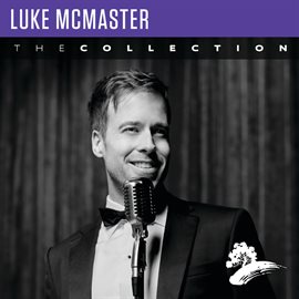 Imagen de portada para Luke McMaster: The Collection