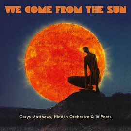 Cover image for We Come From The Sun