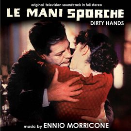 Cover image for Le mani sporche - Original Motion Picture Soundtrack